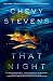 That Night: A Novel