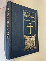 It Can be Done B001SGHRII Book Cover