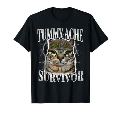 Cats Tummy Ache Survivor Shirt - Cats Tummy Ache...