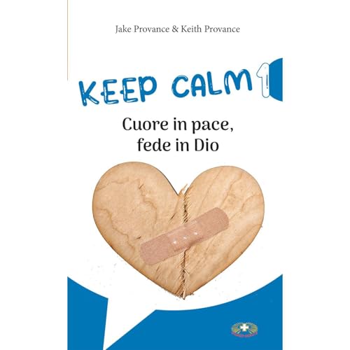 Keep calm Audiolibro Por Jake Provance, Keith Provance arte de portada