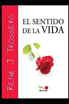 El sentido de la vida: ¿Para qué vivir? ¿Para qué morir?