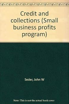 Hardcover Credit and collections (The Small business profits program) Book