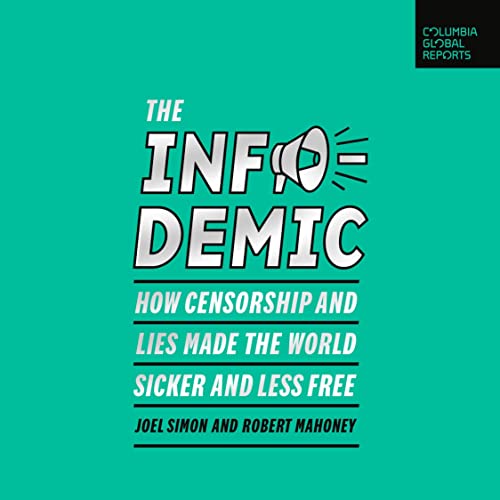 The Infodemic by Joel Simon, Robert Mahoney episode artwork