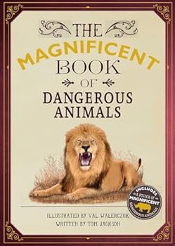 The Magnificent Book of Dangerous Animals