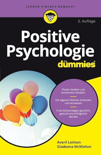 Positive Psychologie für Dummies
