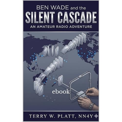 Ben Wade and the Silent Cascade Audiolibro Por Terry W. Platt NN4Y, Buddy the Cat arte de portada