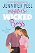 My Not So Wicked Boss (My Not So Wicked Series Book 3)