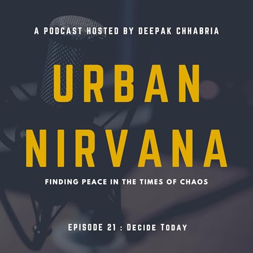 Decide today. Choose Happiness.