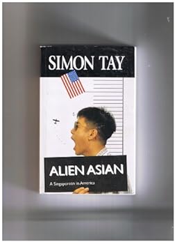 Paperback Alien Asian: A Singaporean in America Book