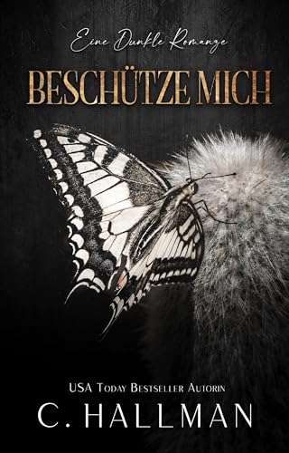Beschütze Mich: Ein Dark Romance Mafia Roman (Rossi Mafia 1)
