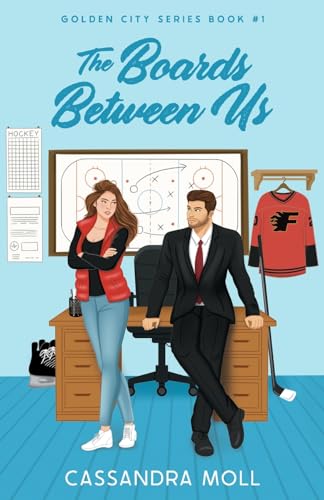 The Boards Between Us (Golden City Series)
