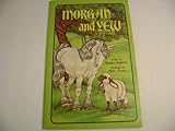 Morgan and Yew (Serendipity)