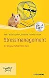taschenguide fake news  Stressmanagement: Ihr Weg zu mehr innerer Ruhe (Haufe TaschenGuide 312)