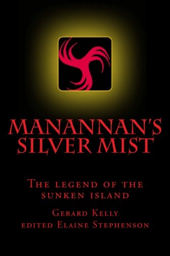 Manannan's Silver Mist (Manx Trilogy Book 3)