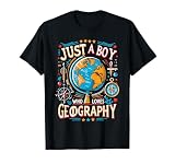 Just a Boy Who Loves Geography T-Shirt