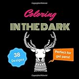 Coloring in the Dark: Black Pages Animals and Mandalas Negative Space Coloring Book for Gel Pens