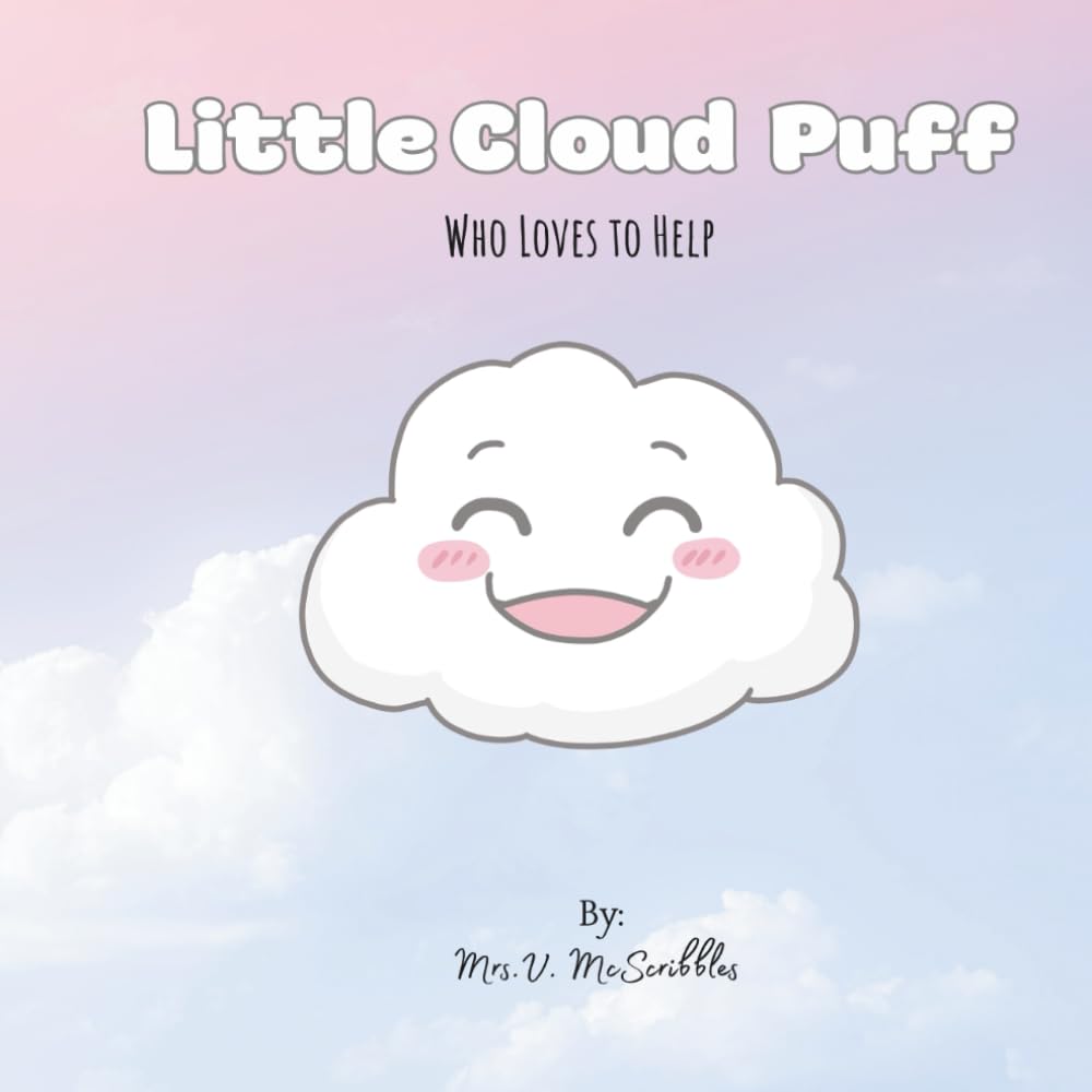 Little Cloud Puff: Who loves to help