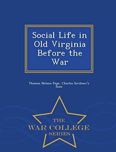 Social Life in Old Virginia Before the War - Wa... 1298473004 Book Cover