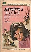 SEVENTEENS STORIES By BABETTE ROSMOND Pyramid Willow Books PB 1955 1965 B08L6JMNM3 Book Cover