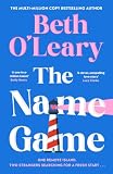 The Name Game: the mind-bending, heart-mending new love story from the author of The Flatshare