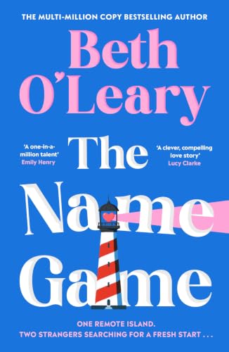 The Name Game: the mind-bending, heart-mending new love story from the author of The Flatshare
