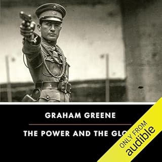 The Power and the Glory Audiobook By Graham Greene cover art