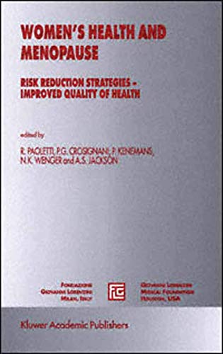 Women’s Health and Menopause: Risk Reduction Strategies ― Improved Quality of Health (Medical Science Symposia Series, 13)
