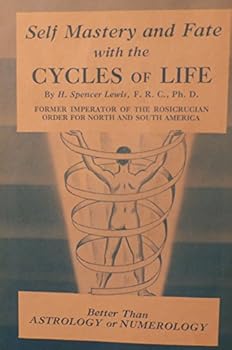Hardcover Self mastery and fate with the cycles of life. Rosicrucian library volume VII Book