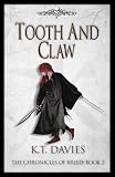 Tooth And Claw: The Chronicles of Breed: Book Two