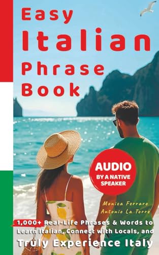 Easy Italian Phrase Book with Audio by a Native...