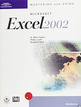 Paperback Mastering and Using Microsoft Excel 2002: Introductory Course Book