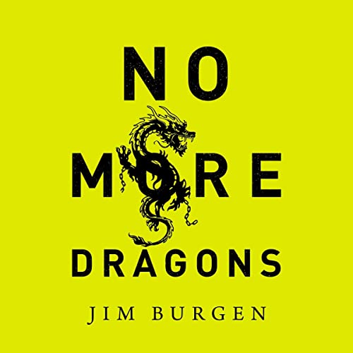 No More Dragons by Jim Burgen episode artwork