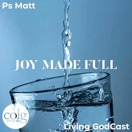 Joy Made Full (Part 2) - 2/8/2026