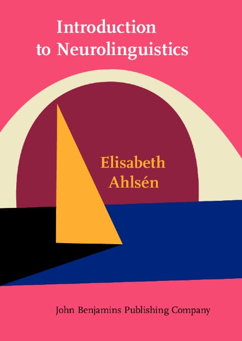 Introduction to Neurolinguistics (Not in series)