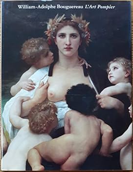 Hardcover William-Adolphe Bouguereau: L'Art Pompier Book