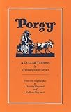 Porgy: A Gullah Version (Gullah and English Edition)