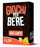 GLOP 400 Carte, Probabilmente i Migliori Giochi da Tavolo Adulti, Giochi per Bere in Italiano, Giochi di società per Feste, Regali Divertenti, Bevi Responsabilmente.