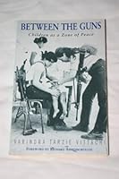 Between the Guns: Children As a Zone of Peace 0340602317 Book Cover