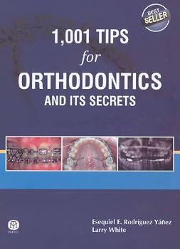 Hardcover 1,001 Tips for Orthodontics and its Secrets Book