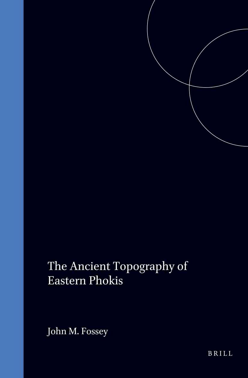 Topographie de la Phocide : guide d'étude pour analyser les sites antiques grecs