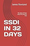 SSDI IN 32 DAYS: My story of how easy the process was