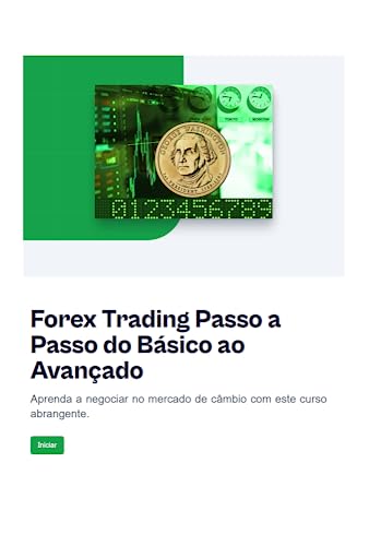Forex Trading Passo a Passo do Básico ao Avançado: Aprenda a nego...