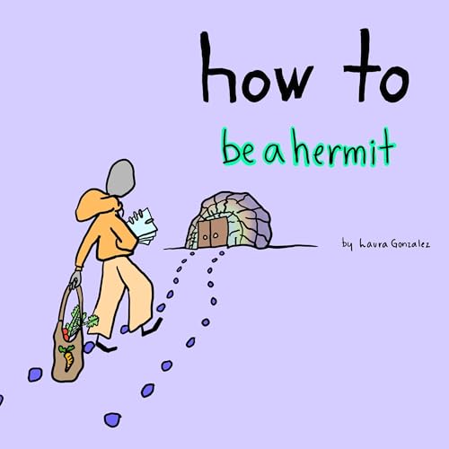 How to Be a Hermit by Laura Gonzalez episode artwork