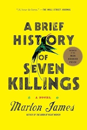 Book cover A Brief History of Seven Killings (Booker Prize Winner): A Novel