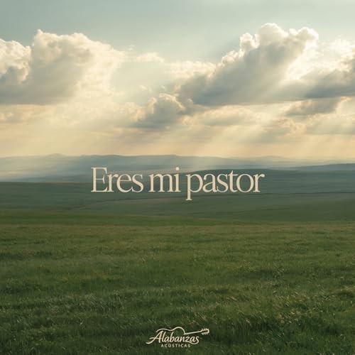 Eres Mi Pastor