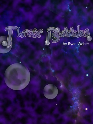 Thrax Bubbles (English Edition)