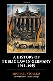 A History of Public Law in Germany 1914-1945