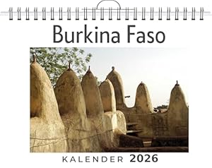 Burkina Faso: (Wandkalender 2026, Kalender DIN A4 quer, Monatskalender im Querformat mit Kalendarium, das perfekte Geschenk)
