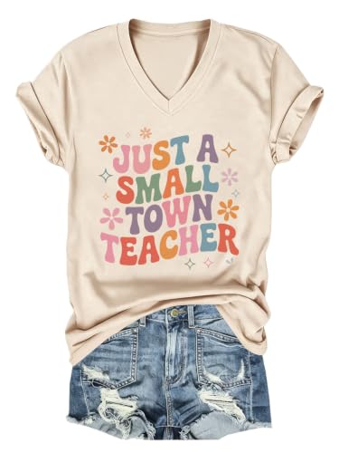 Just A Small Town Teacher T-Shirt Funny Teacher Life Shirts Women V-Neck Teach Graphic Tee Casual Short Sleeve Tops Beige