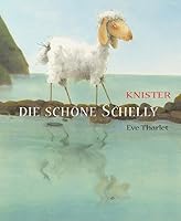 Die schöne Schelly 3865660991 Book Cover